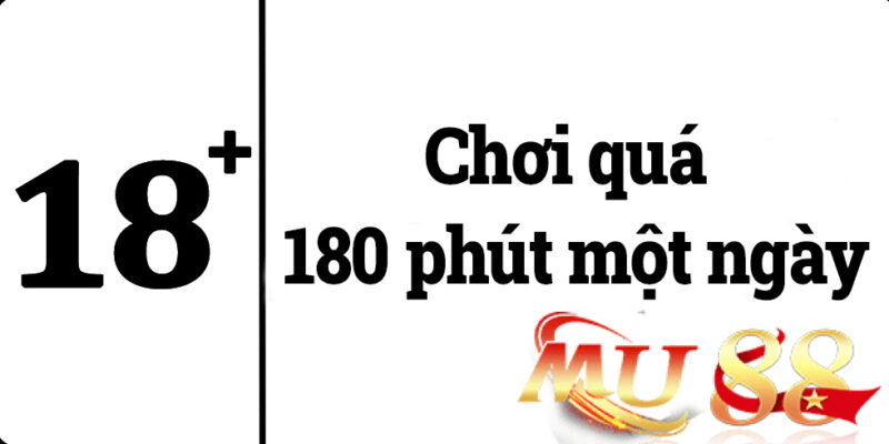 không chơi quá lâu
